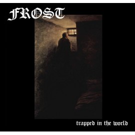 Frost (Can) - Trapped in the World cd