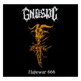 Gnostic - “Hatewar 666”