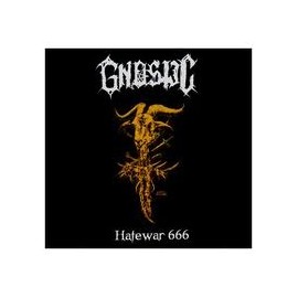 Gnostic - "Hatewar 666"