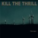 Kill the Thrill - "Tellurique" digi cd