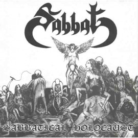 Sabbat - “Sabbatical Holocaust”