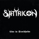 Satyricon - “Live in Stockholm” 