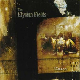 The Elysian Fields - "12 Ablaze"