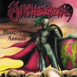 Witchburner - „Blasphemic Assault”