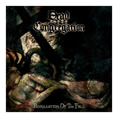Dead Congregation - "Promulgation of the Fall"