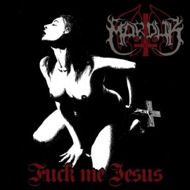 Marduk - "Fuck me Jesus" cd