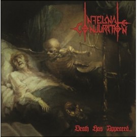 Infernal Conjuration - "Death has happened"