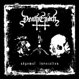 DeathEpoch - "Abysmal Invocation"