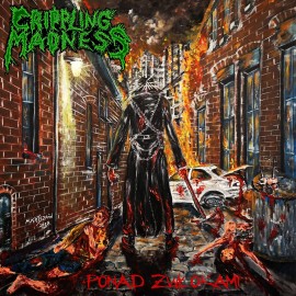 Crippling Madness - Ponad Zwlokami