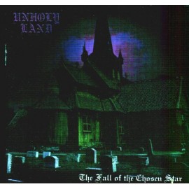 Unholy Land - “The Fall of The Chosen Star”