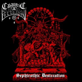 Cadaveric Possession - Sephirothic Desiccation